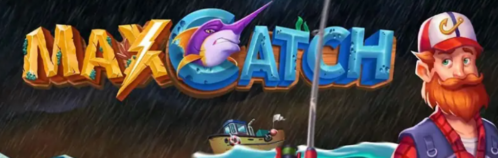 Max Catch Slot
